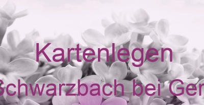 Kartenlegen Schwarzbach bei Gera | Top-Experten für Kartenlegen, Wahrsagen, Hellsehen, Zukunftsdeutung.